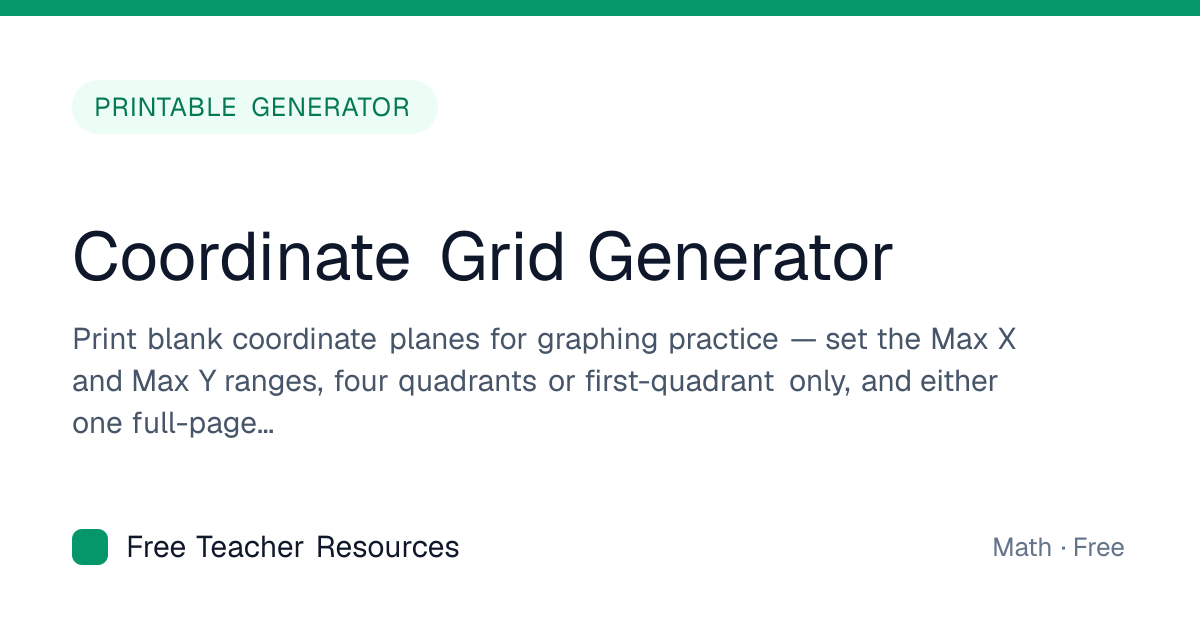 Coordinate Grid Generator — Free Teacher Resources